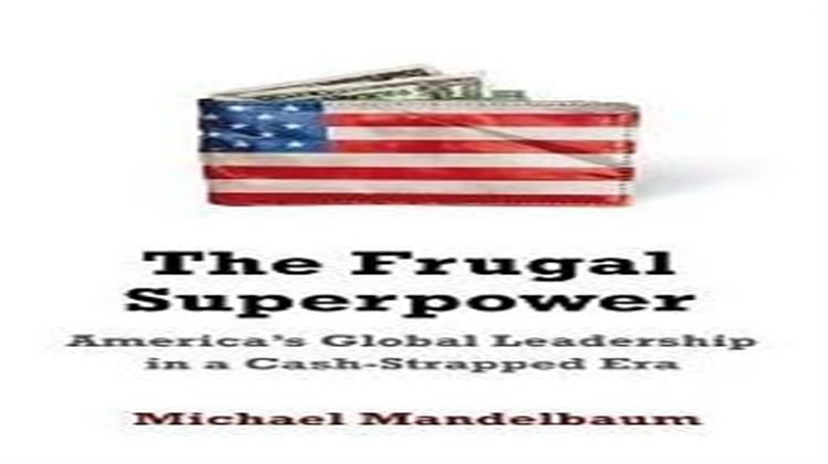 The Frugal Superpower: Americas Global Leadership in a Cash-Strapped Era